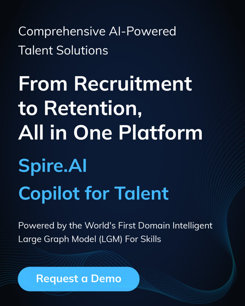 From recruitment to retention, all in one platform - Spire.AI Copilot for Talent